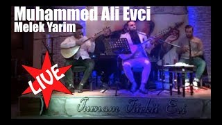 Muhammed Ali Evci  Melek Yarim [upl. by Enicul681]