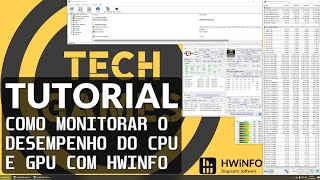 Tutorial HWINFO Como Baixar Instalar e Configurar para MONITORAR o Setup em Benchmarks e Games [upl. by Lewellen]