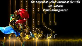 The Legend of Zelda Breath of the Wild Vah Naboris Piano Arrangement [upl. by Eitac246]