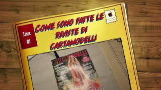 Cartamodelli Magazine come è fatta una rivista [upl. by Haididej]