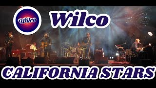 WILCO  quotCALIFORNIA STARSquot LIVE AT SCOTTSDALE CIVIC CENTER [upl. by Flavia]