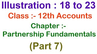 ACCOUNTS  PARTNERSHIPFUNDAMENTALSPart 7Chapter 2Illustration 1823CBSE12th ClassTS GREWAL [upl. by Mcclelland]