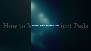 How To Make Ambient Pads in 1 Minutes FL Studio [upl. by Pirri]