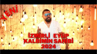 İZMİRLİ EYÜP amp CAN DEMİR KALBİMİN SAHİBİ 2024 YENİ ROMAN HAVASI [upl. by Weiner]