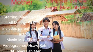 Myanmar mother song by maw lah meh [upl. by Joe]