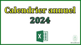 Calendrier annuel 2024 excel [upl. by Orford]