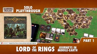 Lord of the Rings Journeys in MiddleEarth  Solo Playthrough  Part 1 [upl. by Cathlene]