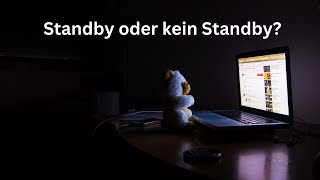 Standby oder kein Standby das ist hier die Frage [upl. by Acirrehs]