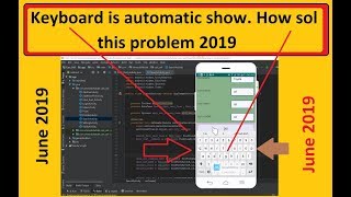 When My App is launch open Keyboard is automatic show How sol this problem 2019 [upl. by Isis]