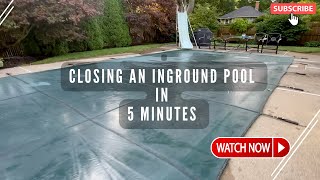 How to Close an In Ground Swimming Pool in 5 minutes [upl. by Dlorag409]