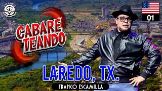 Cabareteando Laredo Tx [upl. by Sadler]