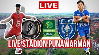 🔴LIVE BEKASI FC VS PSPS RIAU  LIGA 2 PEGADAIAN 20242025 [upl. by Brendon196]