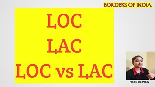 LOCLACDifference between LOC amp LACBorders of IndiaIndian geographyroom2 geography [upl. by Esilrahc517]