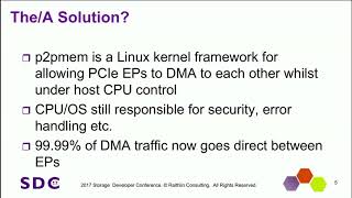 SDC 2017  p2pmem Enabling PCIe Peer2Peer in Linux  Stephen Bates [upl. by Hcib]