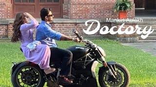 Doctory Song  Mankirt Aulakh  Gungun Bakshi  New Song  Mankirt Aulakh New Song 2024 [upl. by Luckett649]