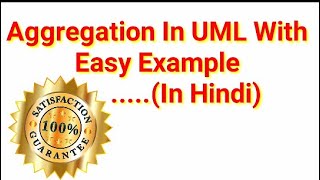 Aggregation In UML In Hindi By HIGHTECH [upl. by Odragde]