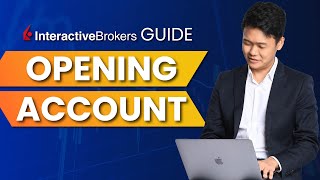 Interactive Brokers Opening Account Guide [upl. by Einnoc]