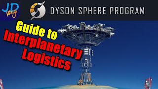 Guide How To Ship items between planets 🤖 Dyson Sphere Program 🤖 Tutorial New Player guide [upl. by Assiralk661]