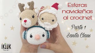 Esferas navideñas al Crochet paso a paso y fácil  Amigurumi Santa Claus [upl. by Yendyc]