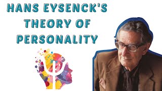 Eysenck´s Theory of Personality [upl. by Orofselet]