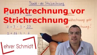 Punkt vor Strichrechnung  Grundrechenarten  Mathematik  Lehrerschmidt [upl. by Aicemat]