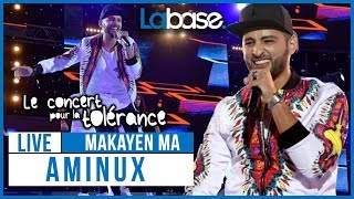 Aminux  MakayenMa HDCam  Concert Pour La Tolérance 2017 [upl. by Ginelle815]