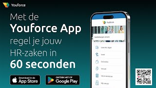 Met de Youforce App regel je jouw HRzaken in 60 seconden [upl. by Whang]