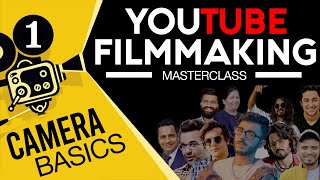 YOUTUBE FILMMAKING COURSE EP1  CAMERA BASICS amp SETTINGS [upl. by Aznola172]