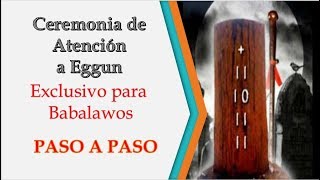 Atención a Eggun Exclusivo para Babalawos Paso a paso [upl. by Patti324]