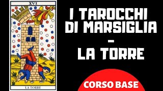 I Tarocchi di Marsiglia  La Torre Corso base [upl. by Anoved]