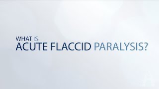 What is Acute Flaccid Paralysis [upl. by Noillid]