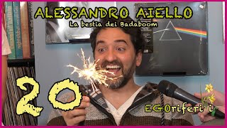 20 Alessandro Aiello  La bestia dei Badaboom EGOriferiti [upl. by Enened]