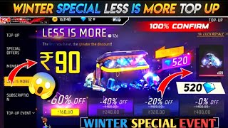 WINTER SPECIAL LESS IS MORE TOP UP  UPCOMING EVENT IN FREE FIRE 2024  FREE FIRE NEW EVENT  FF NEW [upl. by Roinuj200]