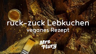 Ruckzuck Lebkuchen backen  veganes Rezept [upl. by Deadman]