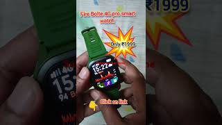 Fire boltt 4g pro smart watch smartwatch fireboltt viralvideo viralshorts shorts [upl. by Kind]