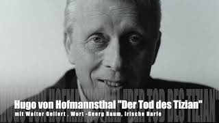 Hugo von Hofmannsthal quotDer Tod des Tizianquot GELLERTS FEINE HÖRBÜCHEREI [upl. by Limbert]