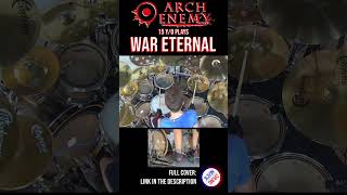 ARCH ENEMY  WAR ETERNAL  DRUM COVER shorts intro part2 [upl. by Nerok418]