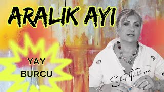 YAY BURCU ARALIK AYI Hayallerine Koşuyorsunquotastroloji [upl. by Anirt]