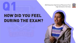 2023 Selective High School Placement Test High Achievers Interview 1 [upl. by Kery]