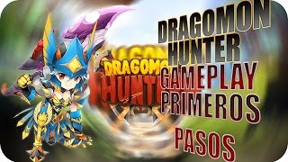 Dragomon hunter Primeros pasos Gameplay en español [upl. by Tebasile789]