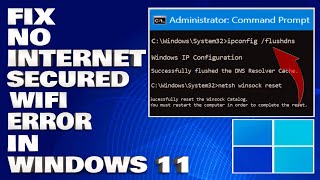 How To Fix No Internet Secured WiFi Error in Windows 1110 Guide [upl. by Rosalinda748]