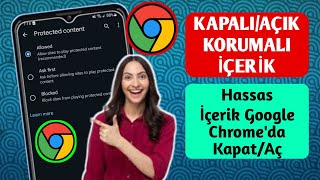 Google Chromeda Korumalı İçerik Nasıl AçılırKapatılır  Hassas İçerik KapatAç [upl. by Klute645]