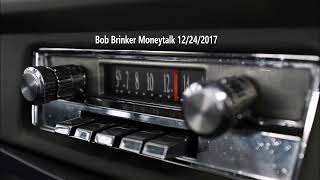 Bob Brinker Moneytalk 12242017 [upl. by Amrac]