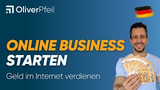 Online Business starten  Geld im Internet verdienen 🇩🇪 [upl. by Lindi]