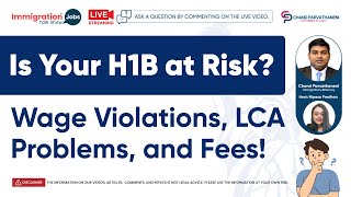 ⚠️Is Your H1B at Risk Wage Violations LCA Problems and Fees [upl. by Anilocin]