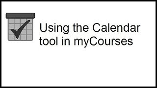 Using the Calendar tool in myCourses [upl. by Olwena]