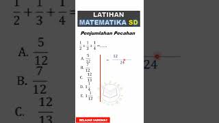 Pembahasan Matematika SD PENJUMLAHAN PECAHAN Shorts [upl. by Creighton]