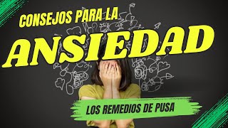 Consejos Para La ANSIEDAD Y El ESTRES Pruebalos Son Muy Utiles [upl. by Peltz]