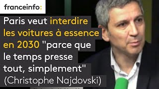 Paris veut interdire les voitures à essence en 2030 quotparce que le temps presse tout simplementquot [upl. by Nylatsirhc987]