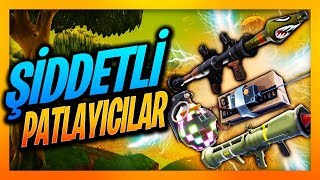 EĞLENCELİ OYUN MODU  Fortnite Battle Royale  Şiddetli Patlayıcılar [upl. by Rebmak]